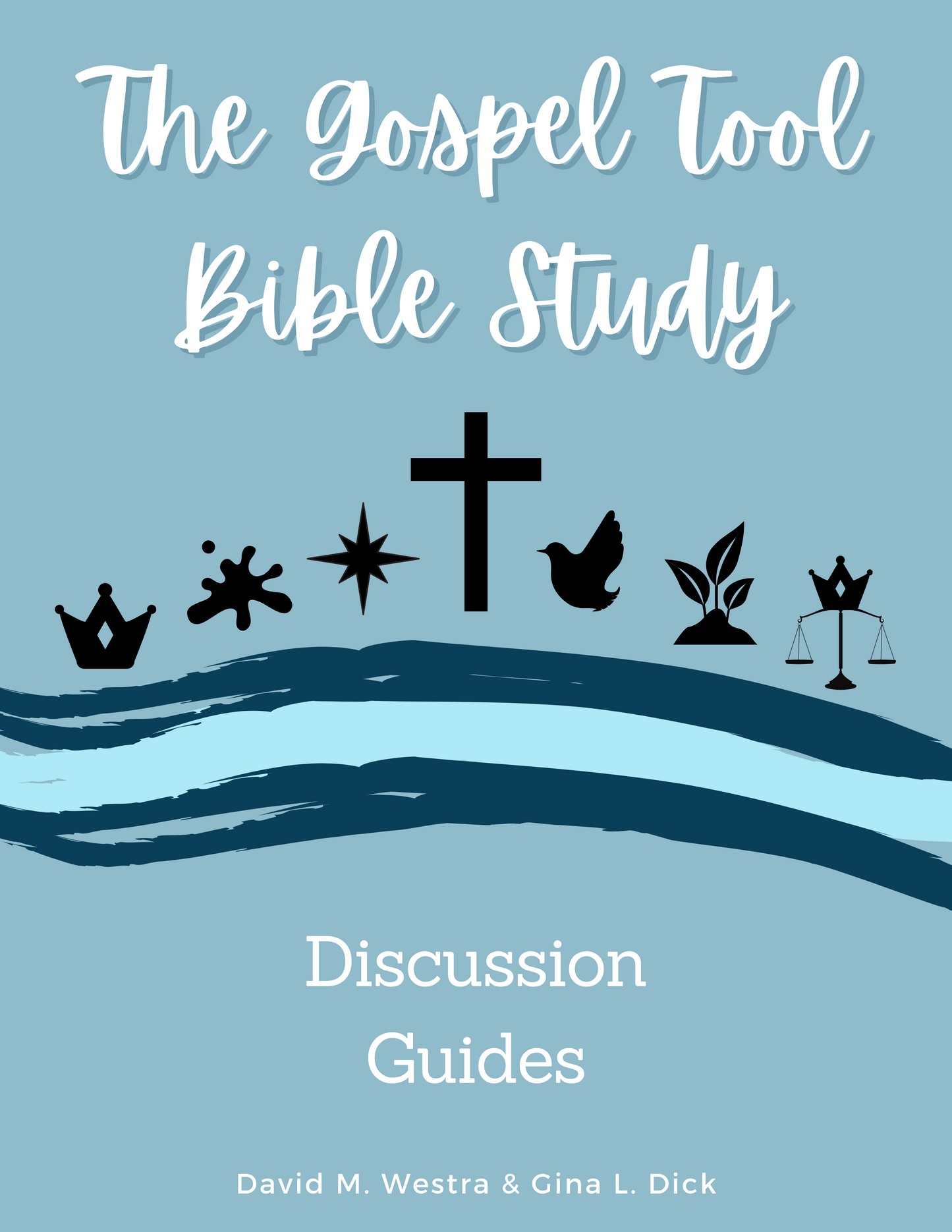 PDF Copy - The Gospel Tool Manual & Discussion Guides
